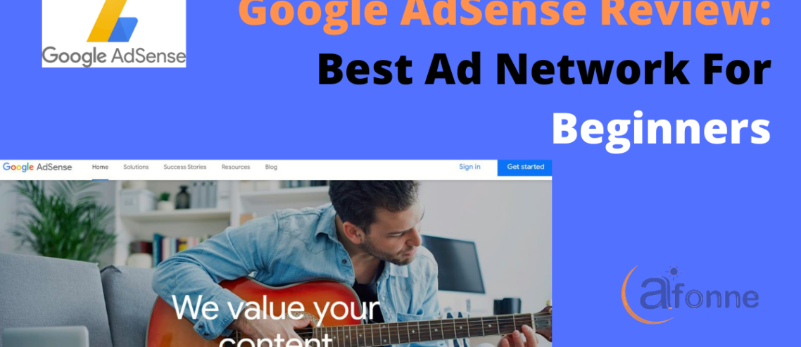 Google-AdSense-Review-Best-Ad-Network-For-Beginners