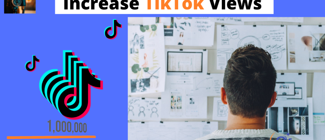 how to increase tiktok views afonne digital