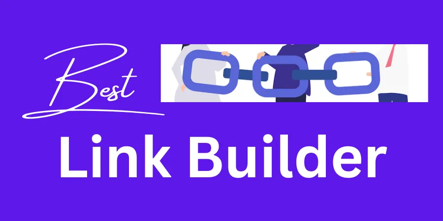 Best Link Builders