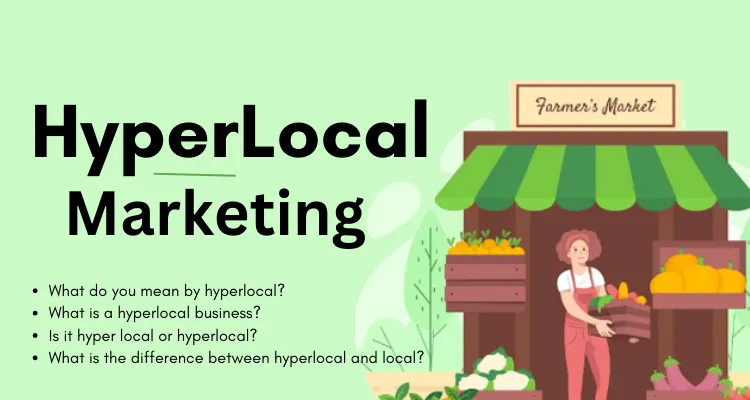 Hyperlocal marketing