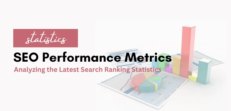 SEO Performance Metrics