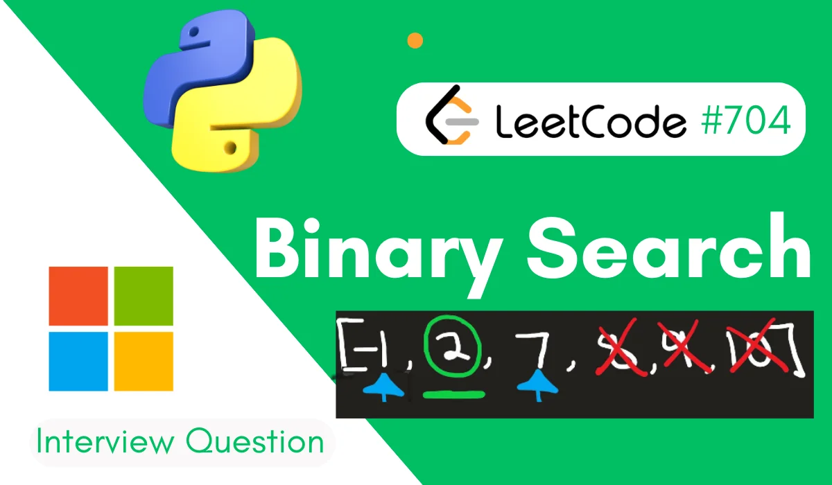 Binary Search LeetCode Problem 704 [Python Solution]