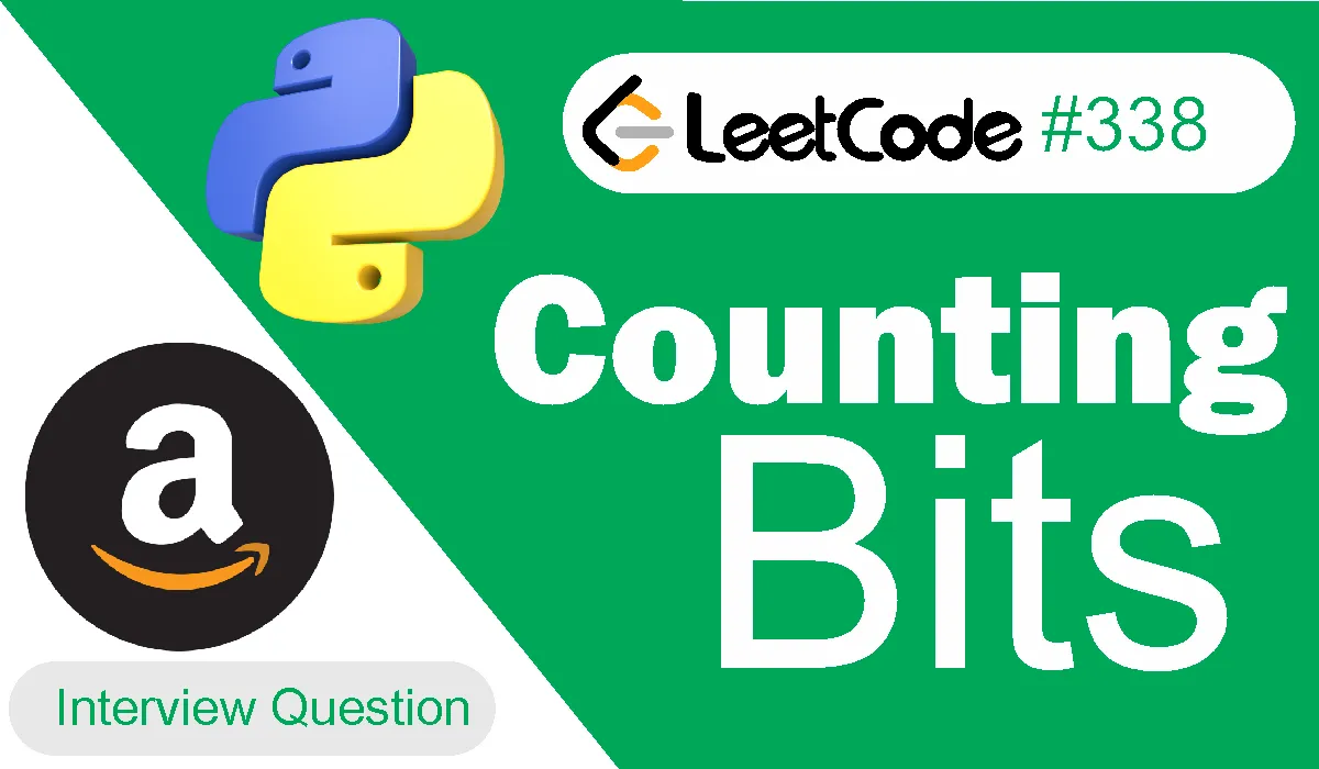 Counting Bits Leetcode Problem 338 [Python Solution]