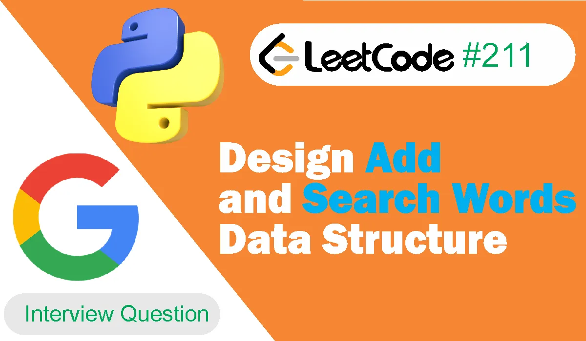 Design Add And Search Words Data Structure Leetcode Problem 211 [Python]