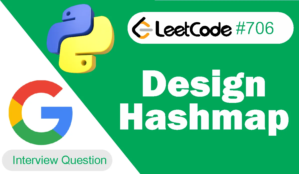 Design Hashmap Leetcode Problem 706 [Python Solution]